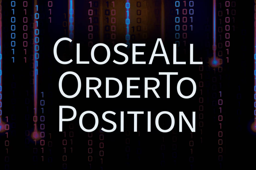 CloseAllOrderToPosition CloseAllOrderToPosition