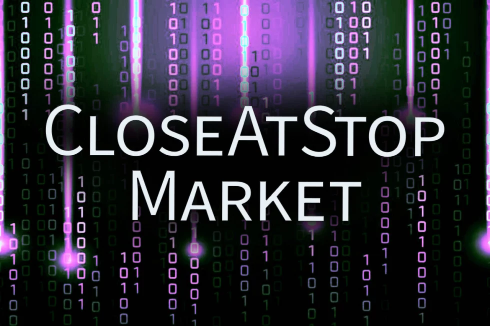 CloseAtStopMarket