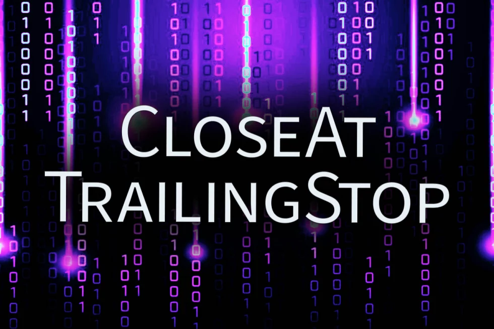 CloseAtTrailingStop CloseAtTrailingStop