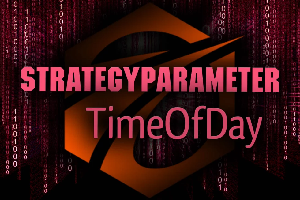 Time of Day. StrategyParameterTimeOfDay. Time of Day. StrategyParameterTimeOfDay.