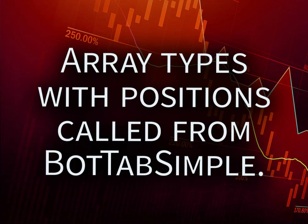 Array types with positions called from BotTabSimple.